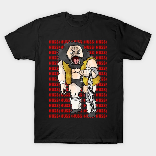 HUSS! T-Shirt by TigerMask81